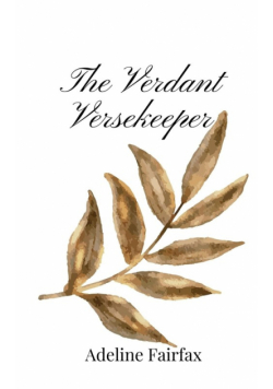 The Verdant Versekeeper