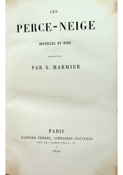 Les Perce - Neige 1854 r.