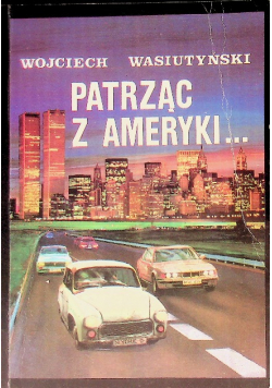 Patrząc z Ameryki