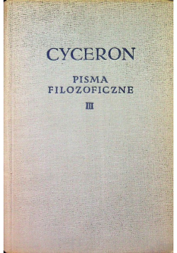 Cyceron Pisma filozoficzne Tom III