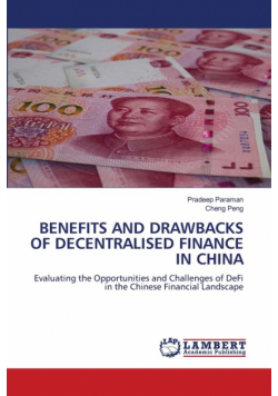 Benefits And Drawbacks Of Decentralised Finance In China