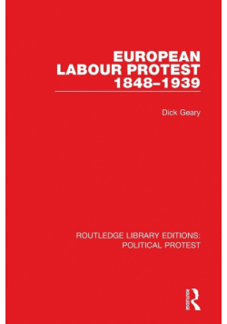 European Labour Protest 1848-1939