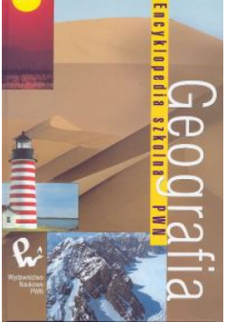 Geografia Encyklopedia Szkolna PWN