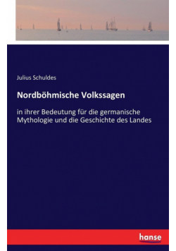 Nordböhmische Volkssagen