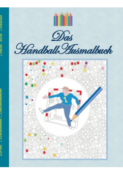 Das Handball Ausmalbuch