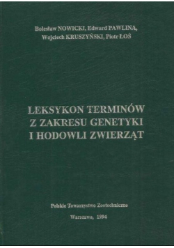 Leksykon terminów z zakresu genetyki i hodowli zwierząt