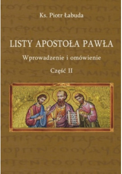 Listy Apostoła Pawła Wprowadzenie i omówienie