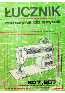 Łucznik maszyna do szycia 807 857