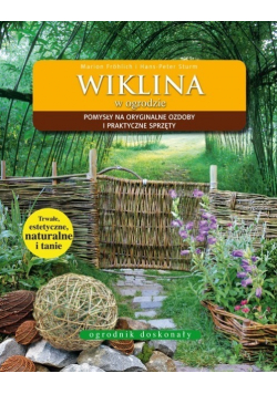 Wiklina w ogrodzie