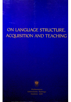On Language Structure Acquisition and Teaching