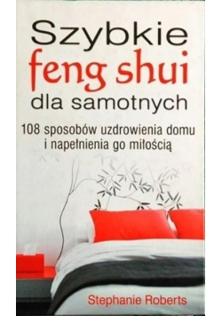 Szybkie feng shui dla samotnych