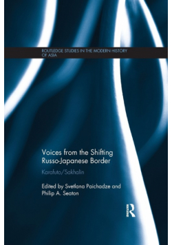Voices from the Shifting Russo-Japanese Border