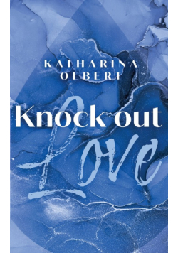 Knock Out Love