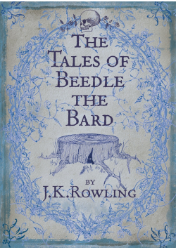 The Tases of Beedle the Bard