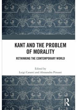 Kant and the Problem of Morality