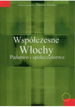 Słomka Tomasz - Współczesne Włochy