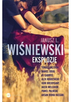 Eksplozje plus autograf Janusza Wiśniewskiego