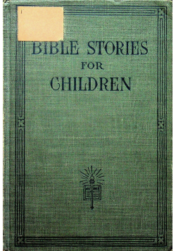 Bible stories for children 1919 r