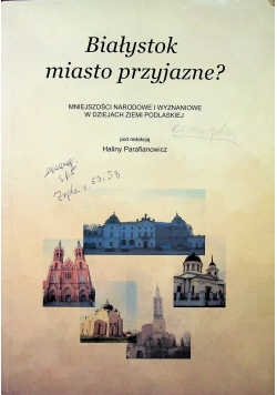Białystok miasto przyjazne