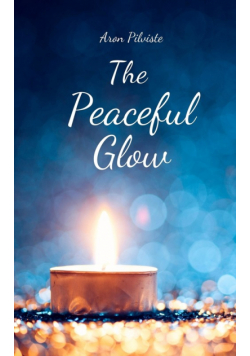 The Peaceful Glow