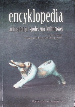 Encyklopedia antropologii społeczno kulturowej