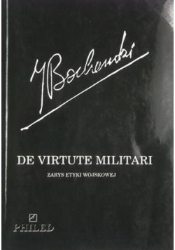 De Virtute Militari Zarys estetyki wojskowej