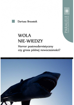 Wola nie-wiedzy