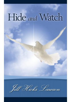 Hide and Watch