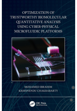 Optimization of Trustworthy Biomolecular Quantitative Analysis Using Cyber-Physical Microfluidic Platforms