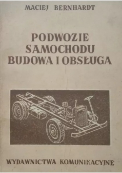 Podwozie samochodu budowa i obsługa