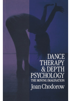 Dance Therapy and Depth Psychology