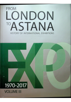 From London to Astana volume III