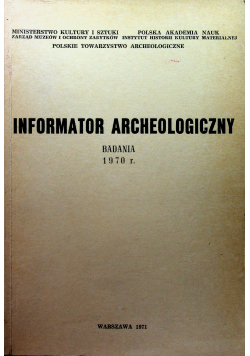 Informator Archeologiczny badania 1970