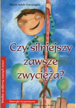Czy silniejszy zawsze zwycięża