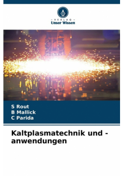 Kaltplasmatechnik und -anwendungen
