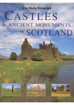Castles and Ancient Monuments of Scotland