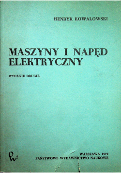 Maszyny i napęd elektryczny