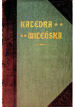 Katedra wileńska, 1904 r.