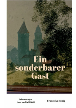 Ein sonderbarer Gast