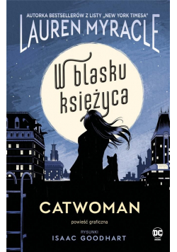 Catwoman. W blasku Księżyca