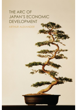 The Arc of Japan's Economic Development