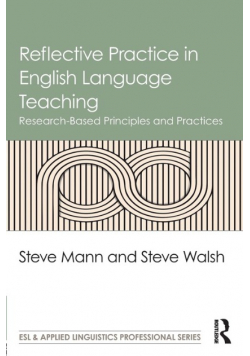 Reflective Practice in English Language Teaching