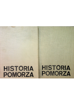 Historia Pomorza Tom I Część 1 i 2