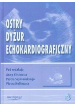 Ostry dyżur echokardiograficzny