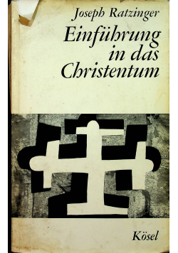 Einfuhrung in das Christentum