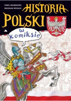 Dzieje Polski w Komiksie 3 tomy