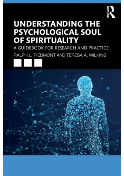 Understanding the Psychological Soul of Spirituality
