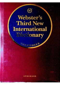 Webster's third new international dictionary of the english language unabridged.
