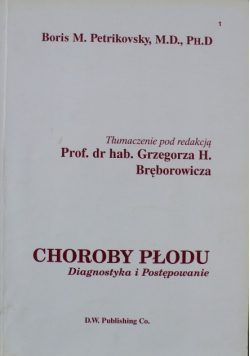 Choroby płodu Diagnostyka i postępowanie