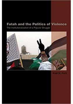 Fatah and the Politics of Violence